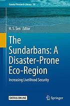 The Sundarbans : a disaster-prone eco-region : increasing livelihood security