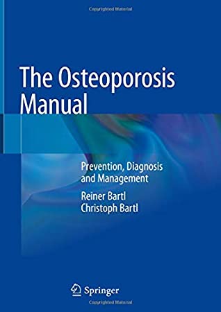 The Osteoporosis Manual