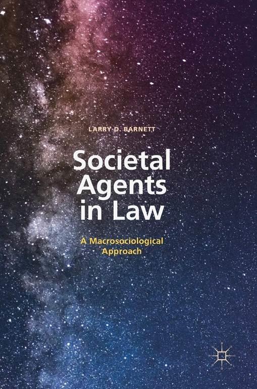 Societal Agents in Law