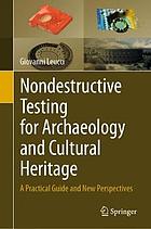 Nondestructive Testing for Archaeology and Cultural Heritage