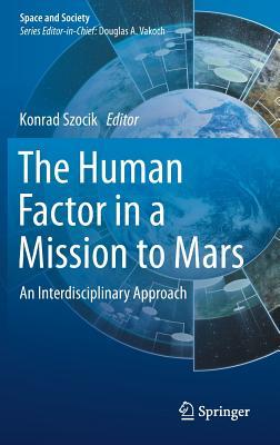 The Human Factor in a Mission to Mars