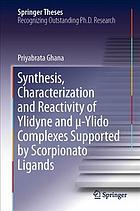Synthesis, characterization and reactivity of Ylidyne and u-Ylido complexes supported by scorpionato ligands