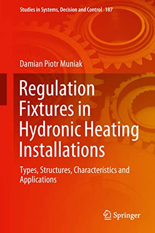 Regulation Fixtures in Hydronic Heating Installations