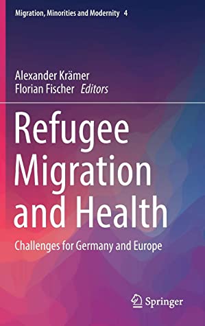 Refugee Migration and Health