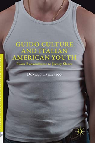 Guido Culture and Italian American Youth