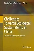 Challenges Towards Ecological Sustainability in China