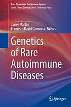 Genetics of Rare Autoimmune Diseases