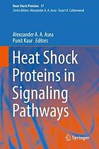 Heat Shock Proteins in Signaling Pathways