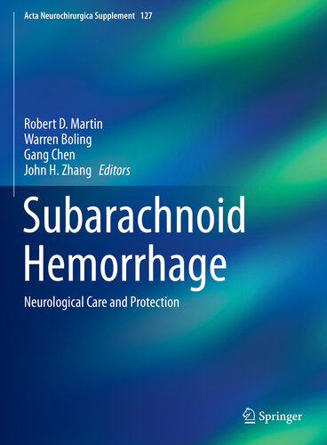 Subarachnoid Hemorrhage : Neurological Care and Protection