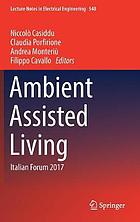 Ambient assisted living : Italian Forum 2017