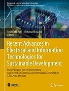Recent Advances in Electrical and Information Technologies for Sustainable Development : Proceedings of the 3rd International Conference on Electrical and Information Technologies -- ICEIT 2017, Morocco.