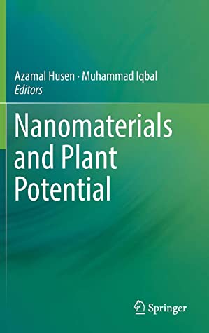 Nanomaterials and Plant Potential