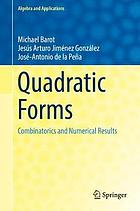 Quadratic forms : combinatorics and numerical results