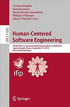 Human-centered software engineering : 7th IFIP WG 13.2 International Working Conference, HCSE 2018, Sophia Antipolis, France, September 3-5, 2018, Revised selected papers