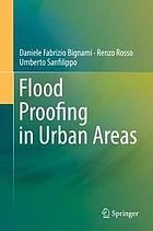 Flood proofing in urban areas