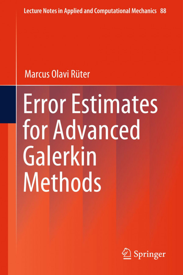 Error estimates for advanced Galerkin methods