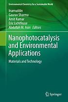 Nanophotocatalysis and environmental applications : materials and technology