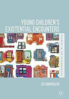 Young children's existential encounters