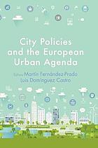 City policies and the European urban agenda