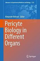 Pericyte biology in different organs