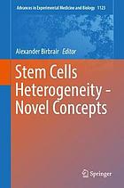 Stem cells heterogeneity : novel concepts