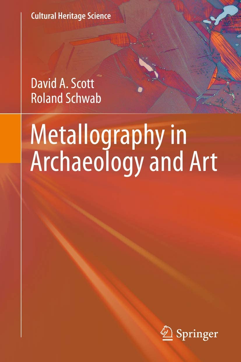 Metallography in Archaeology and Art