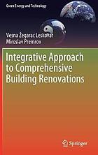 Integrative approach to comprehensive building renovations