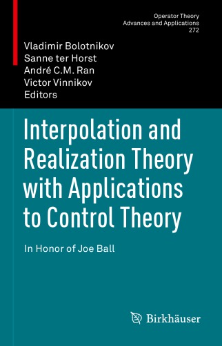 Interpolation and Realization Theory with Applications to Control Theory