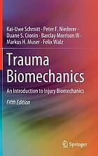 Trauma Biomechanics