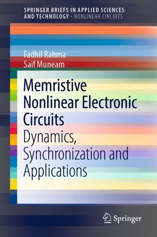 Memristive Nonlinear Electronic Circuits : Dynamics, Synchronization and Applications. SpringerBriefs in Nonlinear Circuits