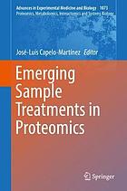 Emerging Sample Treatments in Proteomics. Proteomics, Metabolomics, Interactomics and Systems Biology