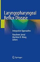 Laryngopharyngeal reflux disease : integrative approaches