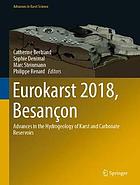 Eurokarst 2018, Besançon Advances in the Hydrogeology of Karst and Carbonate Reservoirs