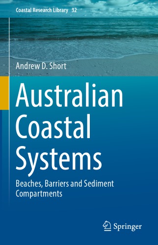 Australian coastal systems : beaches, barriers and sediment compartments. Volume 1