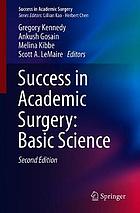 Success in academic surgery. Basic science