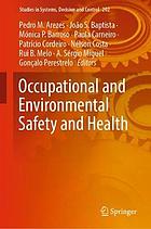 Occupational and environmental safety and health