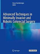 Advanced techniques in minimally invasive and robotic colorectal surgery