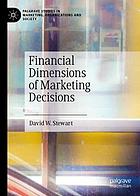 Financial dimensions of marketing decisions