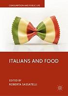 Italians and Food (Consumption and Public Life)