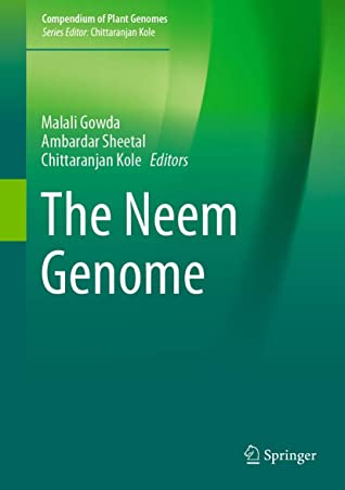 The Neem Genome (Compendium of Plant Genomes)