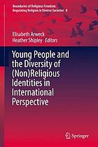 Young people and the diversity of (non)religious identities in international perspective