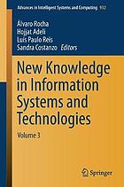 New Knowledge in Information Systems and Technologies : Volume 3