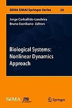 Biological systems : nonlinear dynamics approach
