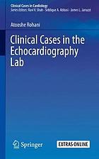 Clinical cases in the echocardiography lab