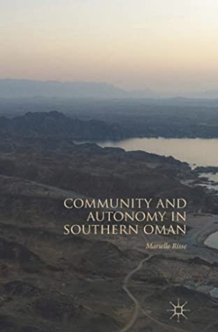 Community and Autonomy in Southern Oman