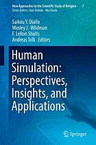 Human simulation : perspectives, insights, and applications