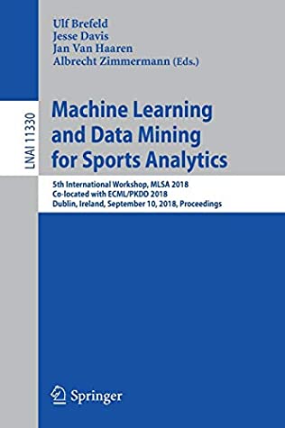 Machine Learning and Data Mining for Sports Analytics