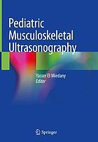 Pediatric musculoskeletal ultrasonography