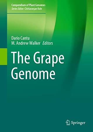 The Grape Genome (Compendium of Plant Genomes)