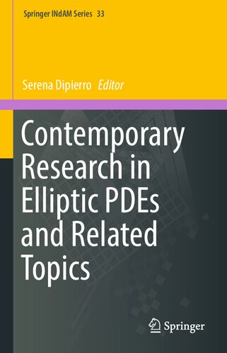 Contemporary Research in Elliptic PDEs and Related Topics